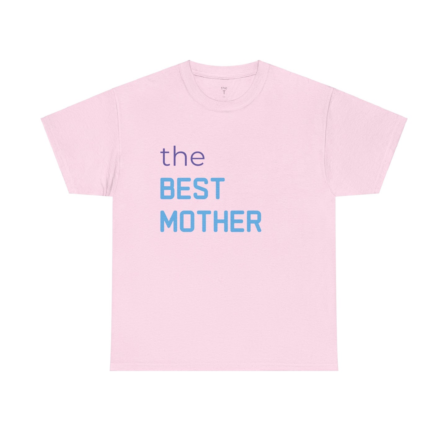 the BEST MOTHER - T