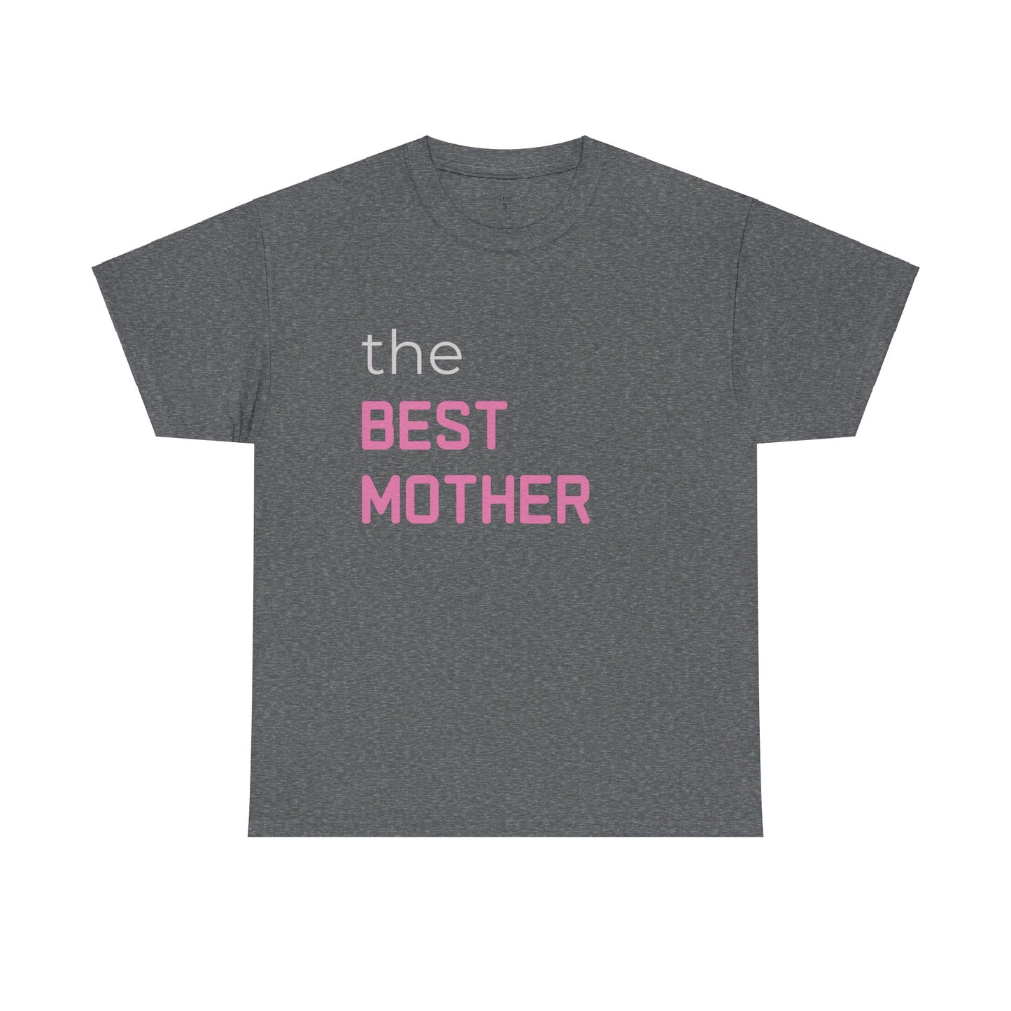 the BEST MOTHER - T