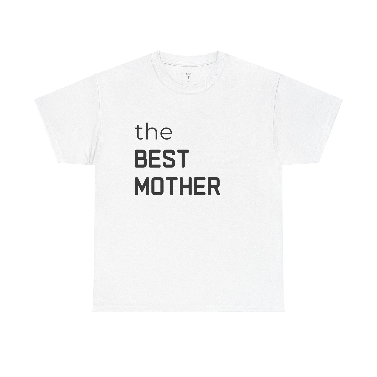 the BEST MOTHER - T