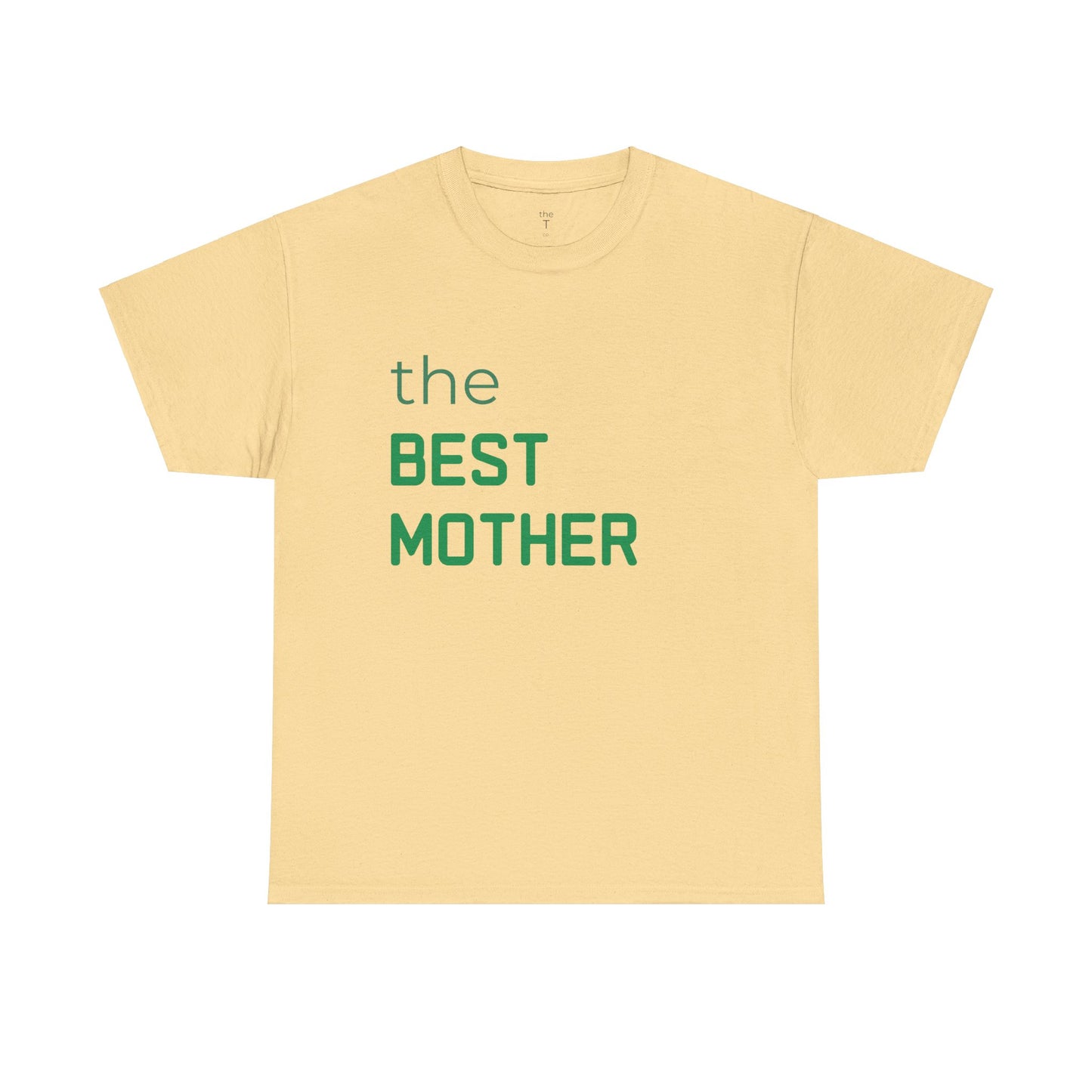 the BEST MOTHER - T